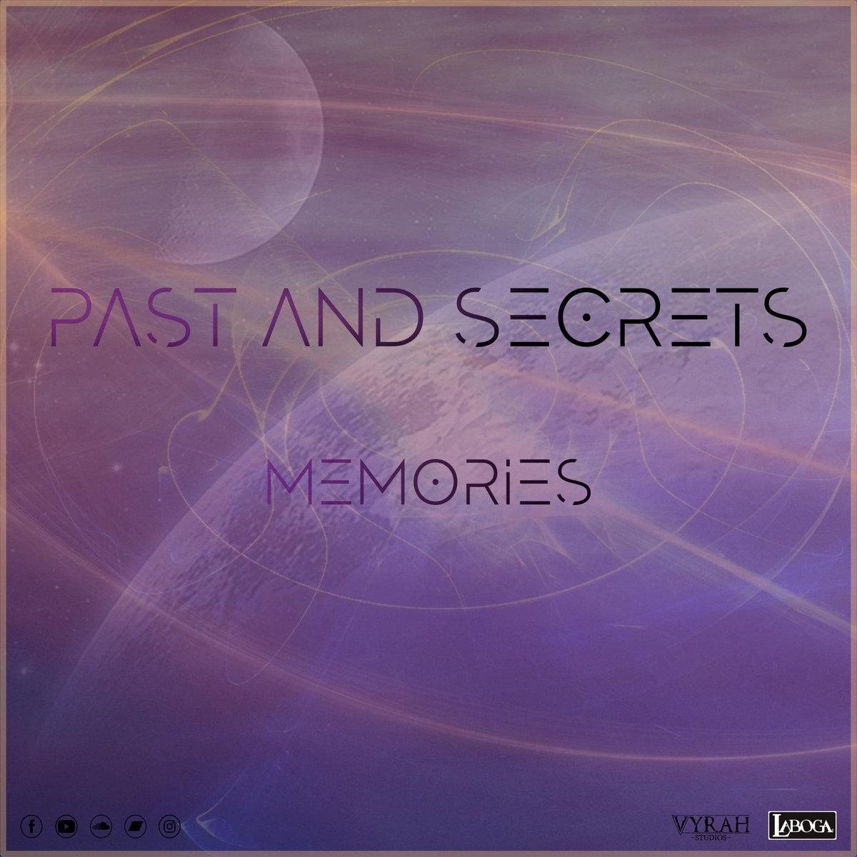 Past and secrets
