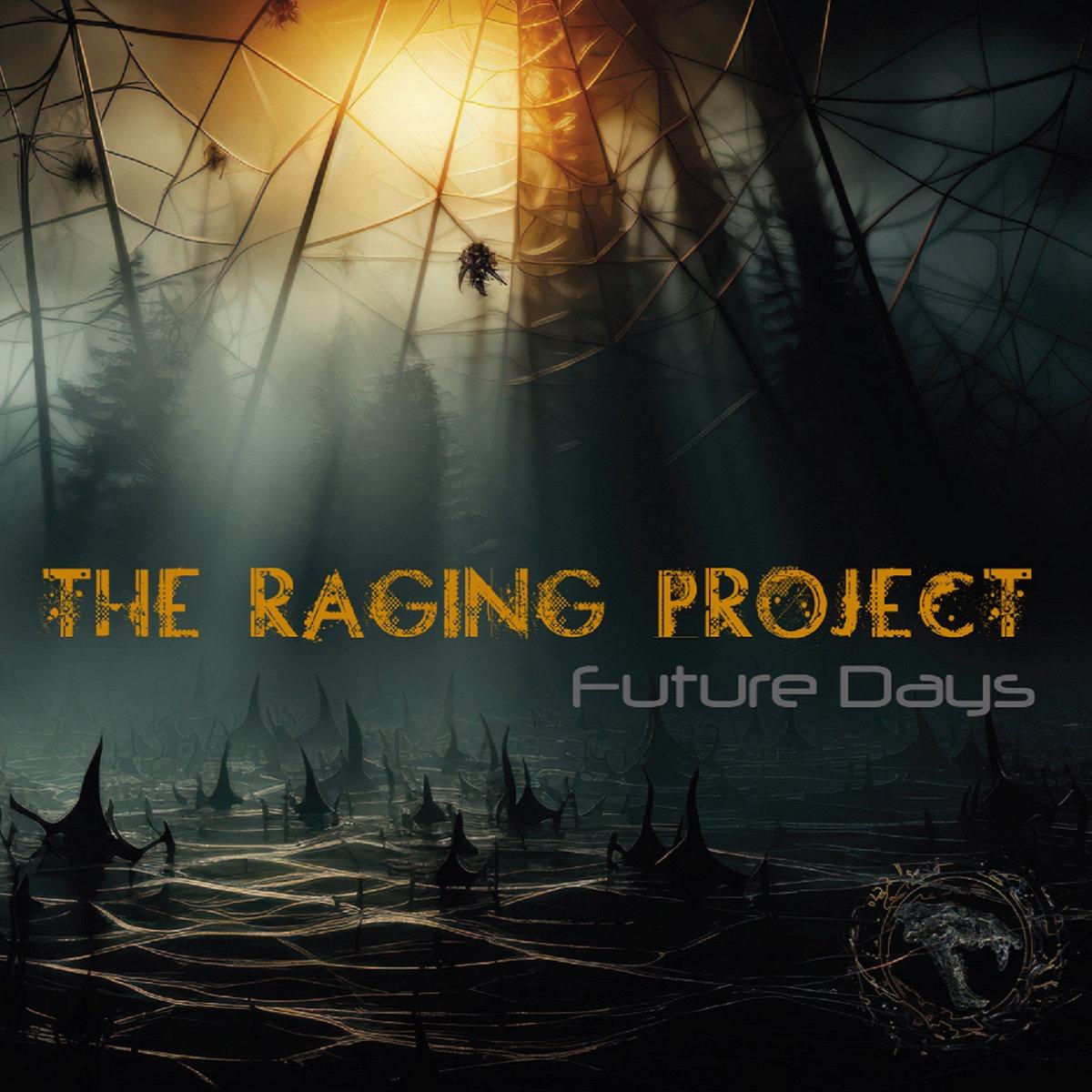 Raging project